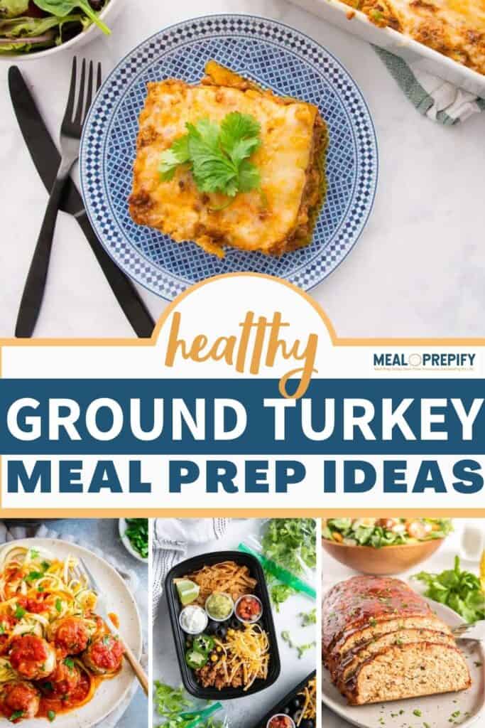 Healthy ground turkey meal prep ideas